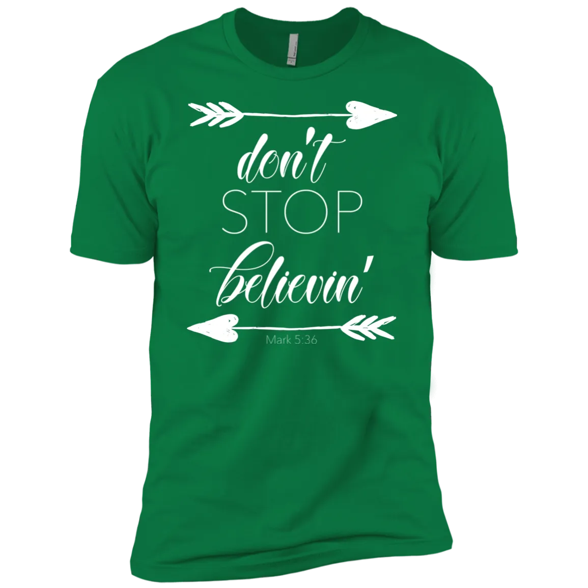 Don’t Stop Believin’ Bella Canvas Tee – Soft, Inspiring, and Perfect for Everyday Style